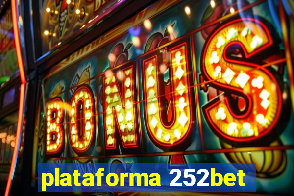 plataforma 252bet